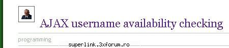 Ajax Code Snippets and Tutorials - delaurentis - Alte link-uri si discutii
