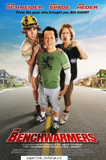 upcoming movies - The Benchwarmers Regia Dennis Dugan In rolurile - Cool stuff